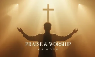 Praise and Worship Songs